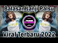 Download Lagu DJ BALASAN JANJI PALSUMU LEON REMIX TETAPI MENGAPA DENGAN TIBA TIBA ENGKAU MEMBENCIKU TIKTOK