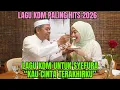 Lagu LAGU TERBARU KDM : PALING HITS DAN POPULER 2026 UNTUK SYEFURA  - KAULAH CINTA TERAKHIRKU #kdm