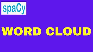 SpaCy Tutorial 07 Create A Word Cloud NLP with Pythhon