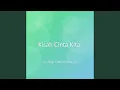 Lagu Kisah Cinta Kita