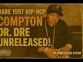 Download Lagu 90's HipHop (1997) [Unreleased Album] Dr. Dre, N.W.A Tribute - Compton