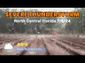 SERIOUS Thunderstorm Slams Gainesville FL on 24 TORRENTIAL RAINS