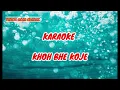 Download Lagu KARAOKE LAGU ALAS || KHOH BHE KOJE