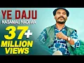 Download Lagu Ye Daju Nasamau | CHHAKKA PANJA 2 Song | Almoda Rana Uprety | Swastima, Swaroop, Jitu, Kedar, Barsha