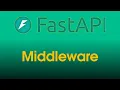 FastAPI Tutorial Use of Middleware Part 24
