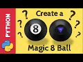Create a Magic 8 Ball in PyGame Python Beginner Tutorial