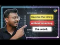 Python Interview Question Reverse a String Without Reversing Words