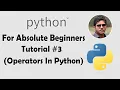 Operators In Python Python Tutorials For Absolute Beginners In Malayalam