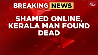 deepak 42 dies by suicide in kozhikode after video alleging molestation goes viral india today