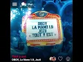 OBOY, La Mano 1.9, Jozii - Tout y est (Version Skyrock)