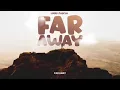 Download Lagu Far Away by Louis Pascal #louispascal#faraway #blessings #christianworship #usamusic 