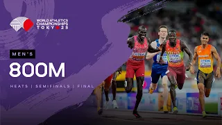 Full Men's 800m Heats, Semi-finals & Final | World Athletics Championships Tokyo 25