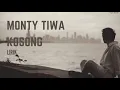 Download Lagu Monty Tiwa - Kosong (Lirik)