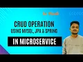 EP 8 - Crud Operation Using Spring Boot Mysql JPA
