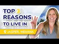 Jasper Indiana Top 3 Reasons to Move Here in Southern Indiana