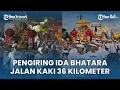 Lagu 1500 Krama Desa Belayu Marga Ngiring Ida Bhatara Mesucian di Tanah Lot Bali, Jalan Kaki 36 Kilometer