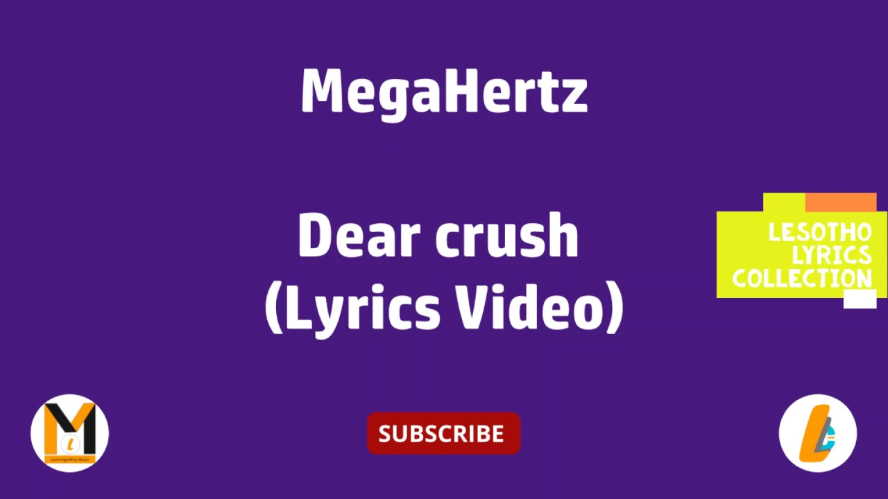MegaHertz - Dear Crush (Lyrics Video)