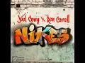 Nikes - Joel Corry & Ron Carroll