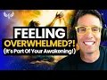 Feeling Overwhelmed? 3 Signs It’s a 5D UPGRADE (Live Energy Reboot!) Michael Sandler