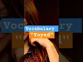 Meaning of Toyed Grammar Tenses Vocabulary