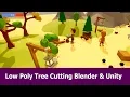 Unity Low Poly Gamekit Cutting Trees Crafting