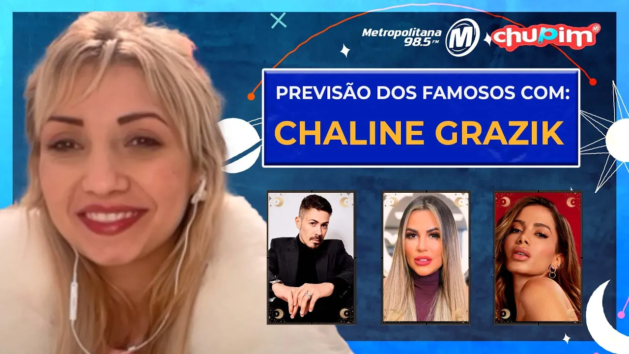 PREVISÕES DA CHALINE GRAZIK PARA OS FAMOSOS!