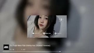 dj tujh mein rab dikhta hai x drop melody angker slowed reverb zerr fx yang viral tiktok 2026