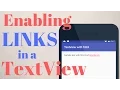 ADDING LINKS INSIDE A TEXTVIEW - Android Development