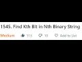 LeetCode 1545 - Find Kth Bit in Nth Binary String
