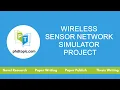 Wireless Sensor Network Simulator Project Wireless Sensor Network Simulator Thesis