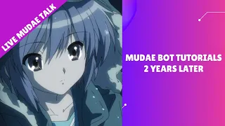 Mudae Bot Tutorials 2 Years Later