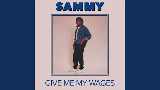 give me my wages