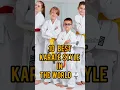 Lagu top 10 best karate style in the world #shots #karatekata