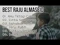 Download Lagu Terbaik Raju Almaseid - Aku Tetap Cinta - // Cover Raju \u0026 Ayah Paling Di  Cari Viral Tiktok.