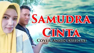 Download Samudra Cinta | rest your love on me  ( Cover by Andin Official ) MP3