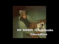 Download Lagu Checkmate - MF DOOM ft Earthquake (Unreleased)