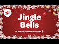 Jingle Bells with Lyrics Christmas Song