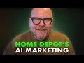 Home Depot s AI Marketing Apr 2026
