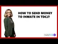 How To Send Money To Inmate In TDCJ