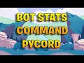 Pycord Tutorial or Bot Stats Command