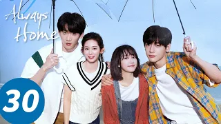 المسلسل الصيني دار الأمان الحلقة 30 Always Home WeTV 