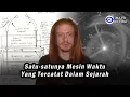 Download Lagu Satu-satunya Mesin Waktu yang Tercatat dalam Sejarah…