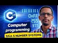 C Programming for Beginners 5 Number Systems Explained