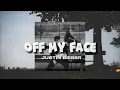 Download Lagu Justin Bieber - Off My Face ( Darwin Skidzi Rmx )
