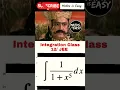 Integration Class 11 vs Class 12 Integration JEE