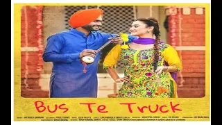 Bus te Truck | Jatinder Dhiman | Latest Punjabi song | Desi Crew | Parmish Verma