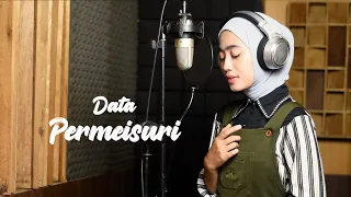 Download Permaisuri - Data | Azzahra Putri Bening Musik MP3