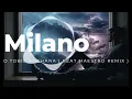 Lagu Milano - O Tobie Kochana ( Beat Maestro Remix )