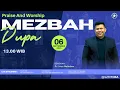 Download Lagu Mezbah Dupa | 06/09/2025 (Ps. Ivan Nababan)