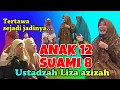 Lagu CERAMAH LUCU USTADZAH CANTIK, HJ LIZA AZIZAH  TERBARU